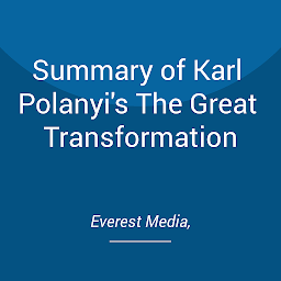 Imagen de icono Summary of Karl Polanyi's The Great Transformation