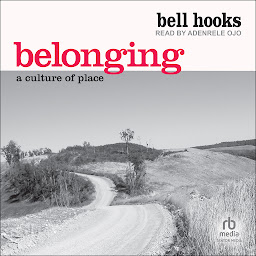 Icon image Belonging: A Culture of Place