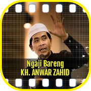 Pengajian KH. Anwar Zahid