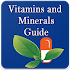 Vitamins and Minerals Guide1.0