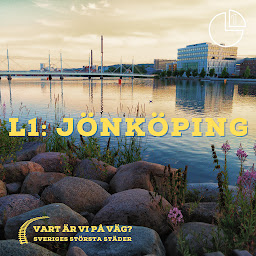 Obraz ikony: Jönköping: Vart är vi på väg? Sveriges största städer