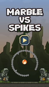 marble vs spikes