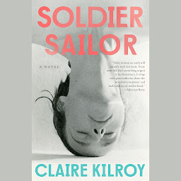 Obraz ikony: Soldier Sailor: A Novel