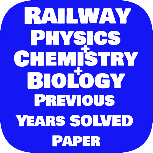 Railway Physics, Chemistry & Biology Questions