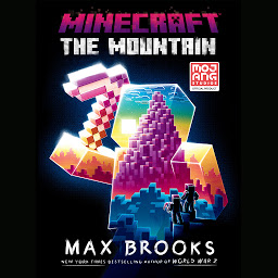 Icon image Minecraft: The Mountain: An Official Minecraft Novel