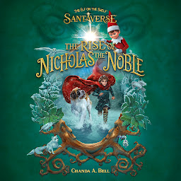 Icon image The Elf On The Shelf Santaverse: The Rise Of Nicholas The Noble