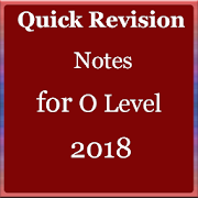 Quick Revision Notes for O Level