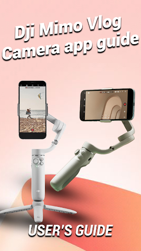 Dji Mimo vlog Camera app guide