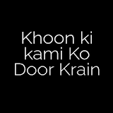 Khoon Ki Kami Dur Karein icon