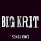 Big Krit Lyrics Download on Windows