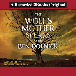 Icon image The Wolf's Mother Speaks