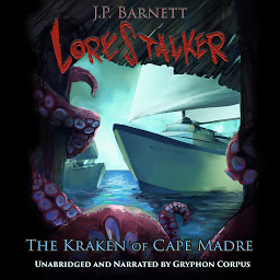 Icon image The Kraken of Cape Madre: A Creature Feature Horror Suspense