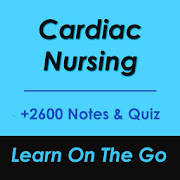 Cardiac Nursing Exam Review : Notes & Flashcard