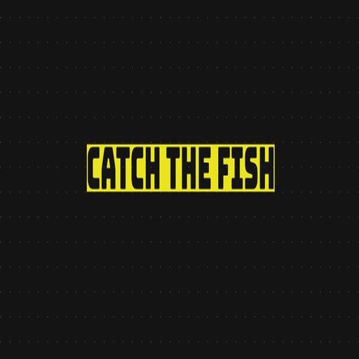 Catch The Fish Header - AppWisp.com