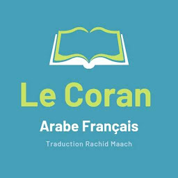 Icon image Le Coran Français Arabe