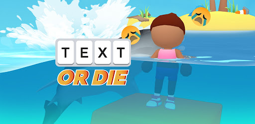 Text or Die MOD APK v4.9.7_1514 (Unlimited Money) Download Free For Android