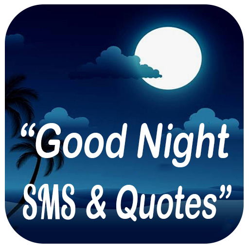 Good Night Message and Quotes