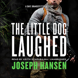 Icon image The Little Dog Laughed: A Dave Brandstetter Mystery