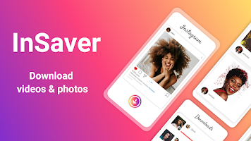 InSaver - Photo & Video Downloader, Repost IG save