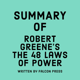 Mynd af tákni Summary of Robert Greene’s The 48 Laws of Power