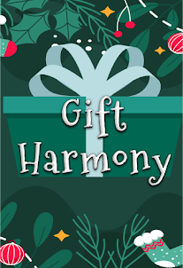 Gift Harmony