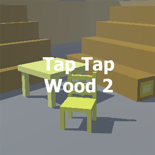 Tap Tap Wood 2