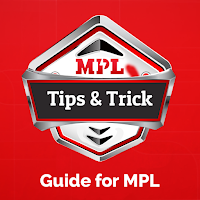 Guide For MPL - Free MPL Tips