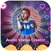 Audio Status Maker - Photo & Audio Story Maker