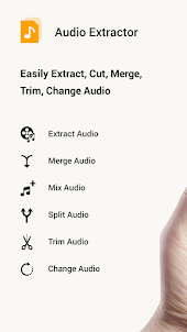 Audio Extractor : Change, Extr