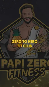 Zero to Hero Fit Club
