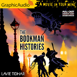 Icon image The Bookman [Dramatized Adaptation]: The Bookman Histories 1