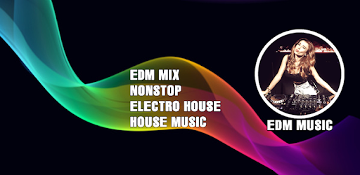 House Music - India Dj Edm Mus - Apps On Google Play