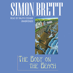 Icon image The Body on the Beach: A Fethering Mystery