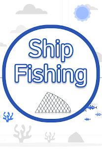 Ship Fishing
