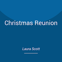 Icon image Christmas Reunion: A Holiday Small Town Christian Romance