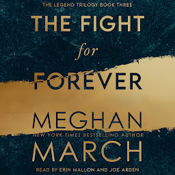 「The Fight for Forever: The Legend Trilogy, Book 3」圖示圖片