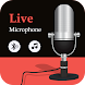Live MIC- Bluetooth Microphone - Androidアプリ