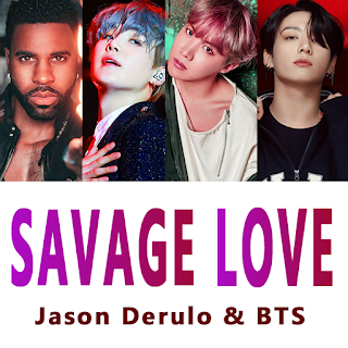 Savage Love - BTS, Jason Derul