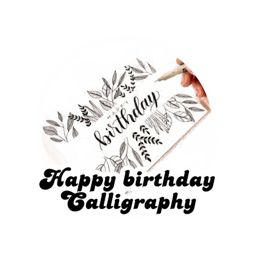 happy birthday calligraphy