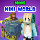Mini World Mods - Androidアプリ