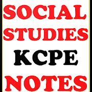 SOCIAL STUDIES  KCPE NOTES [CLASS 4 - CLASS 8]