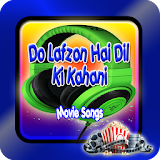 Do Lafzon Hai Dil Ki Kahani icon