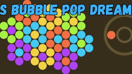 S Bubble Pop Dream