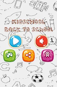 KidSchool - Back To School