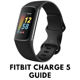 Fitbit Charge 5 Guide