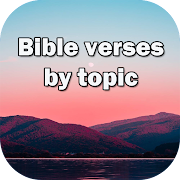 Bible Verses by Topic