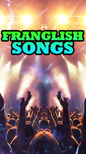 Franglish Songs