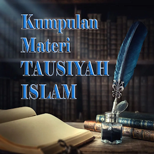 Materi Tausiyah Islam Lengkap