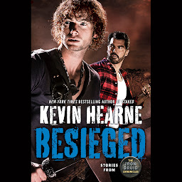 Icon image Besieged: Stories from The Iron Druid Chronicles