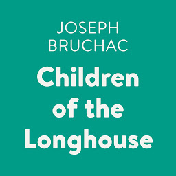 Icon image Children of the Longhouse